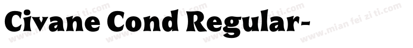 Civane Cond Regular字体转换
